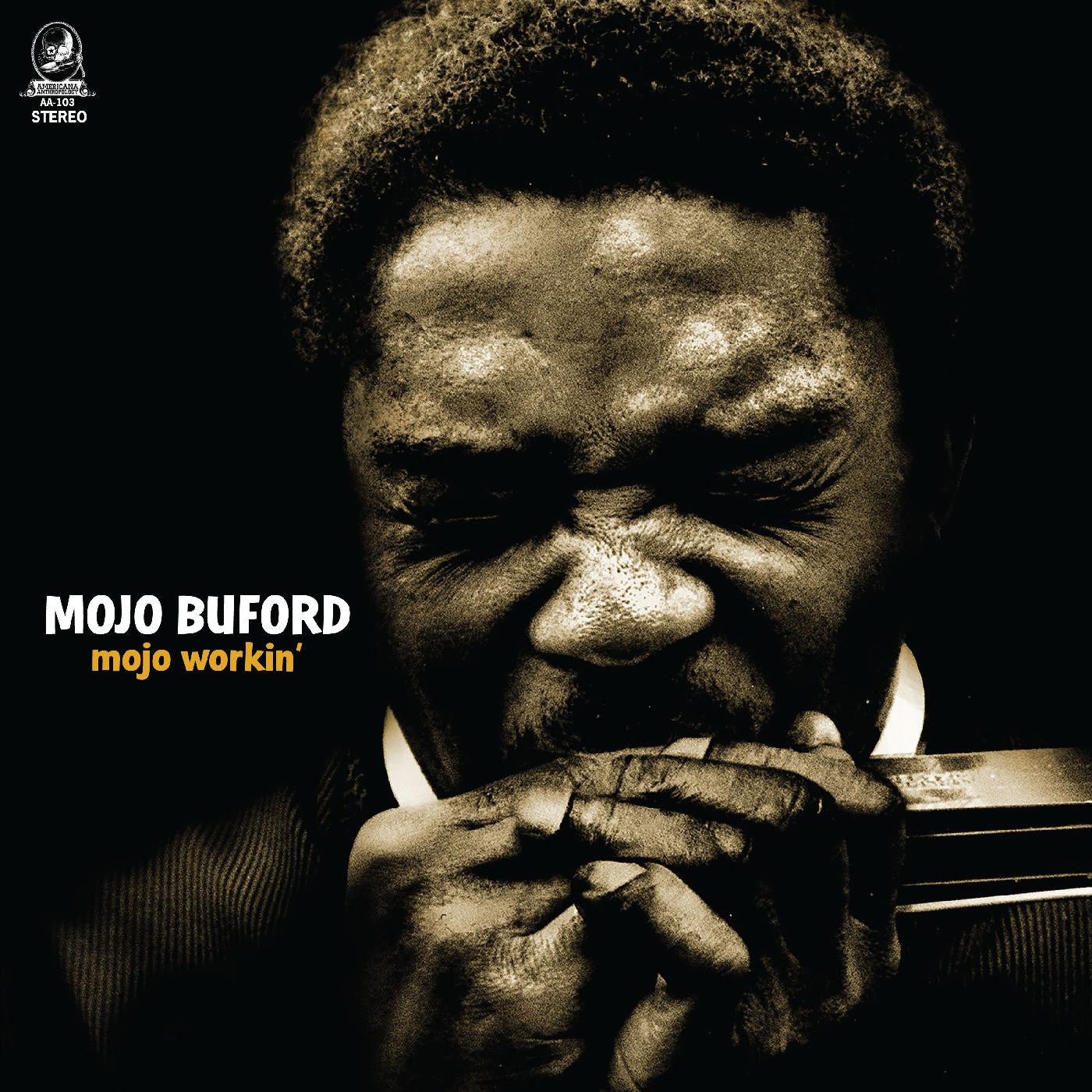Buford, Mojo - Mojo Workin' |-