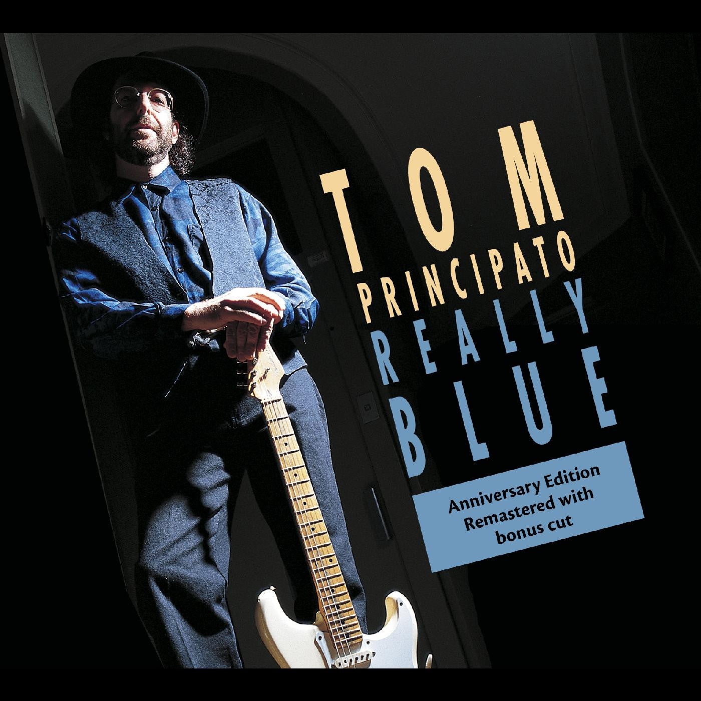 Principato, Tom - Really Blue (25th ANNIVERSARY EDITION) (CD) |-