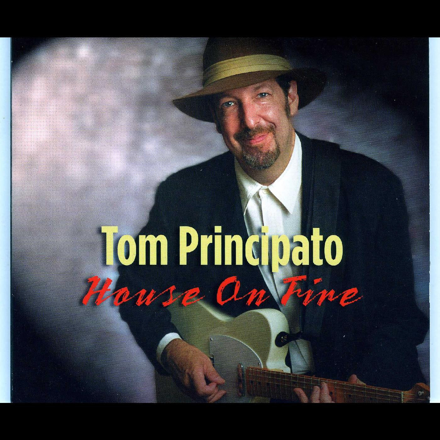 Principato, Tom - House On Fire (CD) |-