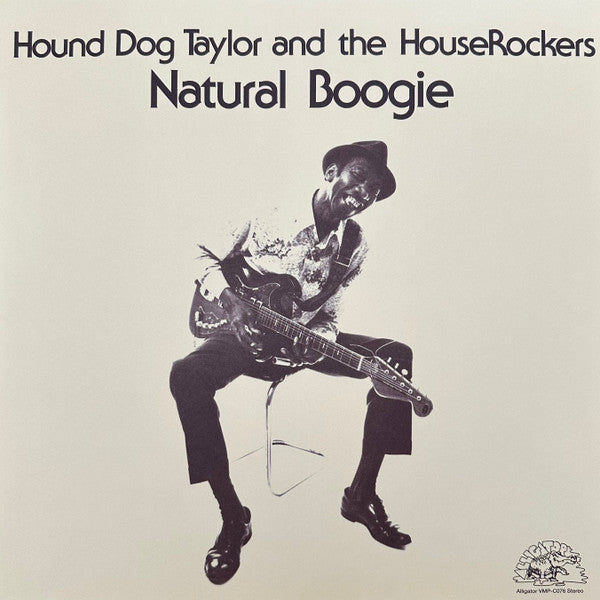 Hound Dog Taylor & The House Rockers - Natural Boogie | Mint (M) Mint (M)-