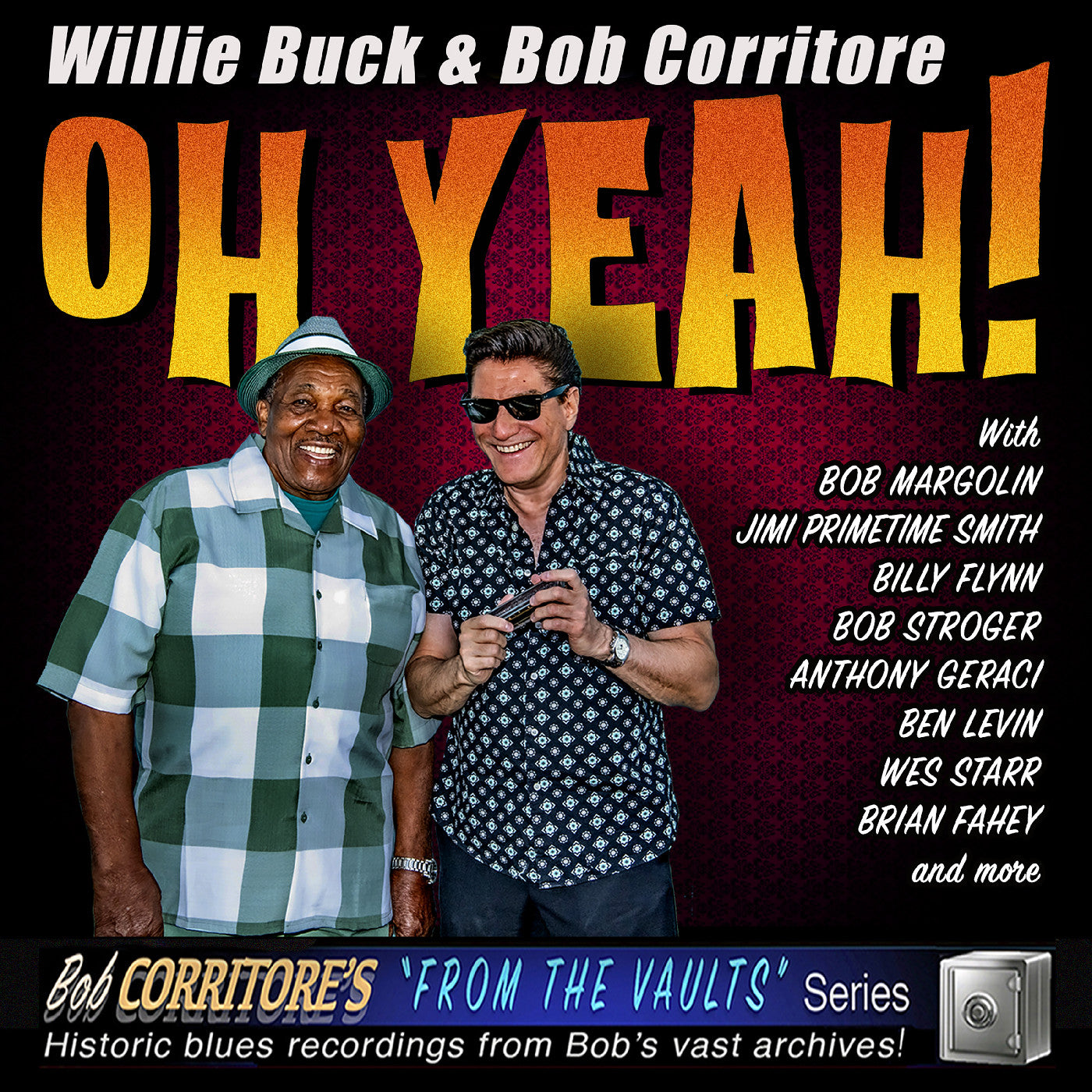 Bob Buck Willie & Corritore - Oh Yeah! (CD) | Mint (M) Mint (M)-