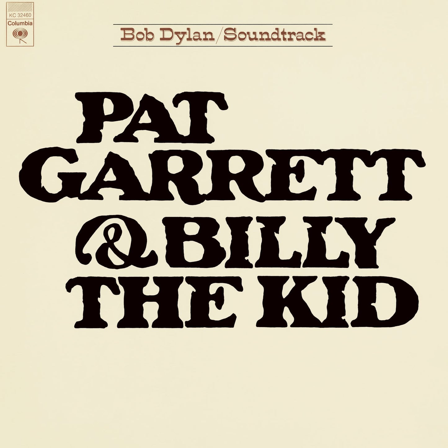 Bob Dylan - Pat Garrett & Billy The Kid | Mint (M) Mint (M)-