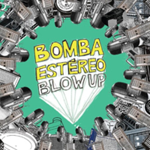 Bomba Estereo - Blow Up |--