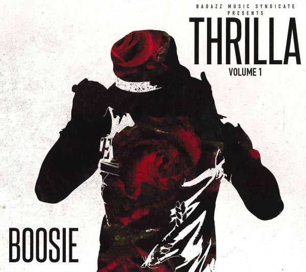 Boosie Badazz - THRILLA VOL. 1 |-