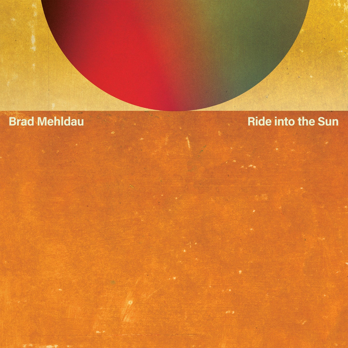 Brad Mehldau - Ride Into The Sun |-