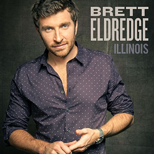 Brett Eldredge - Illinois |-