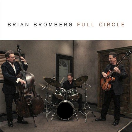 Brian Bromberg - FULL CIRCLE (CD) | Mint (M) Mint (M)-