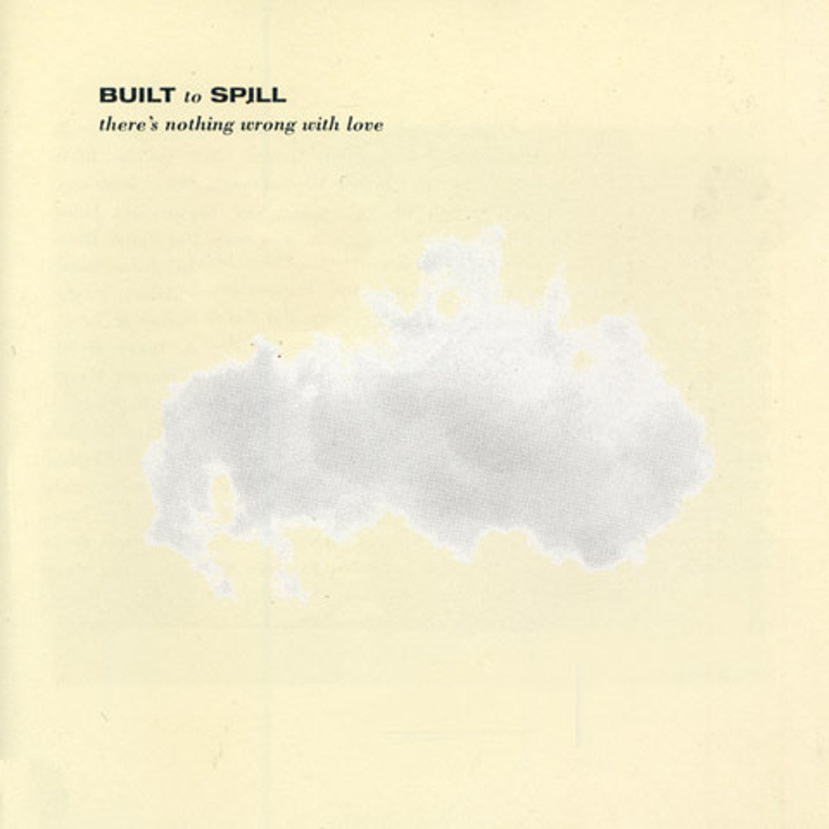 Built To Spill - There's Nothing Wrong With Love (Indie Excl Silver Vinyl) | Mint (M) Mint (M)-