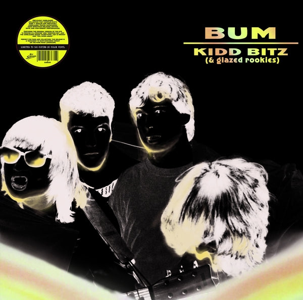 BUM - Kidd Bitz (& Glazed Rookies) (VINYL) | Mint (M) Mint (M)-