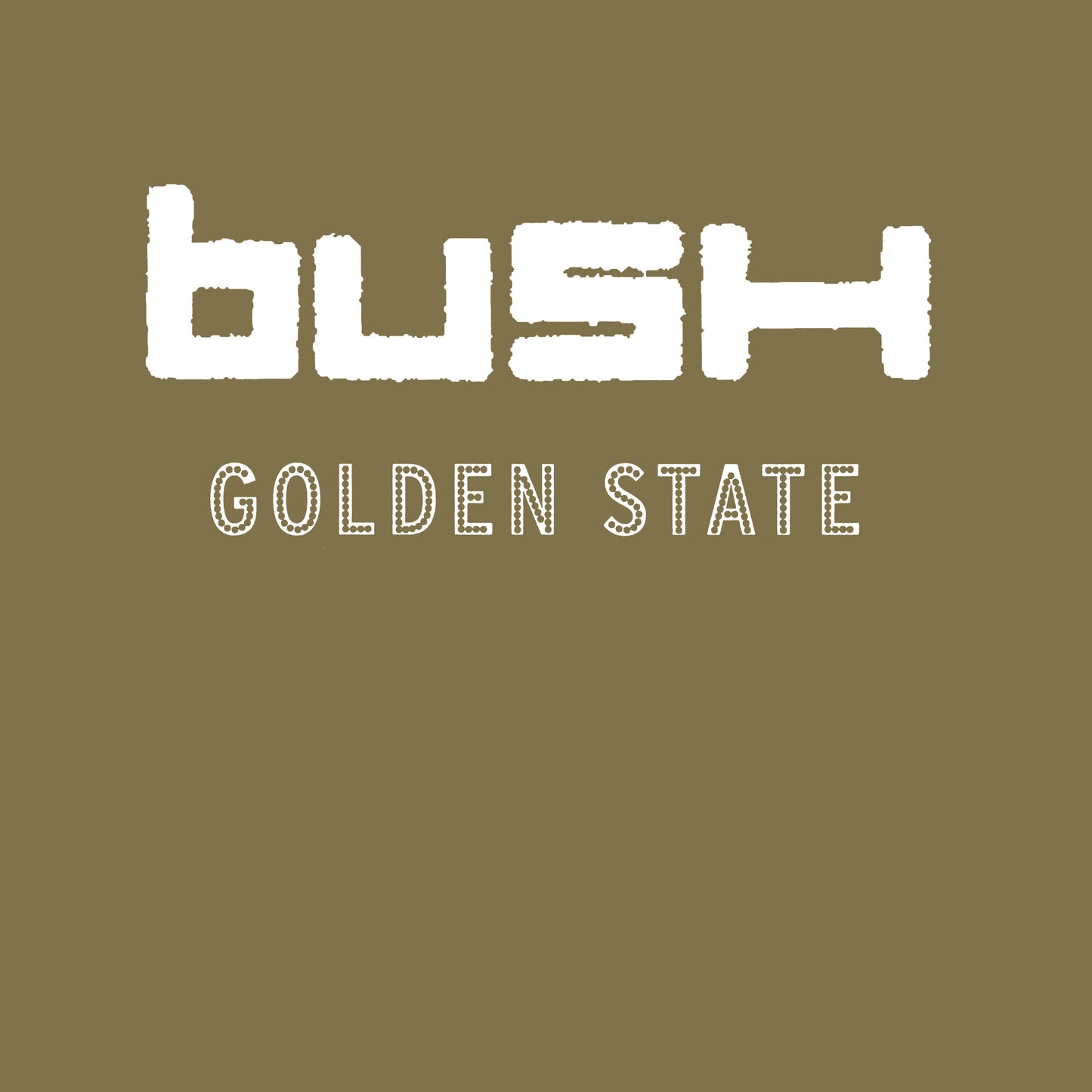 Bush - Golden State (RKTBR24) (B&MEX) | Mint (M) Mint (M)-