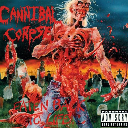 Cannibal Corpse - Eaten Back To Life |-