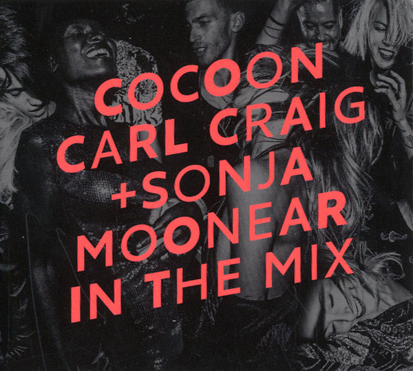 CARL CRAIG & SONJA MOONEAR - In The Mix: Cocoon Ibiza (2xCD COCOON 2016) | Mint (M) Mint (M)-