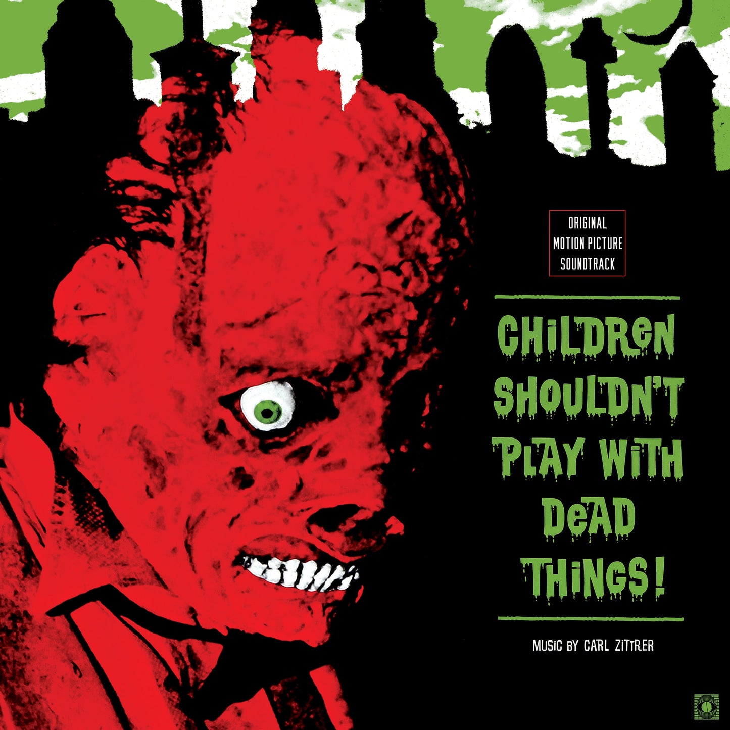 Carl Zittrer - Children Shouldn'T Play With Dead Things |-