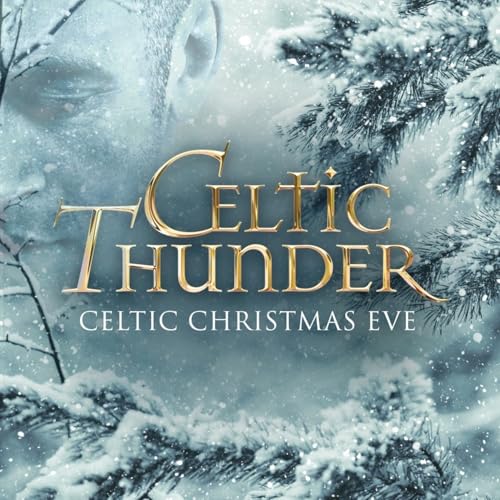 Celtic Thunder - (PRE-ORDER 10/3/25) Celtic Christmas Eve (White Vinyl) | Mint (M) Mint (M)-