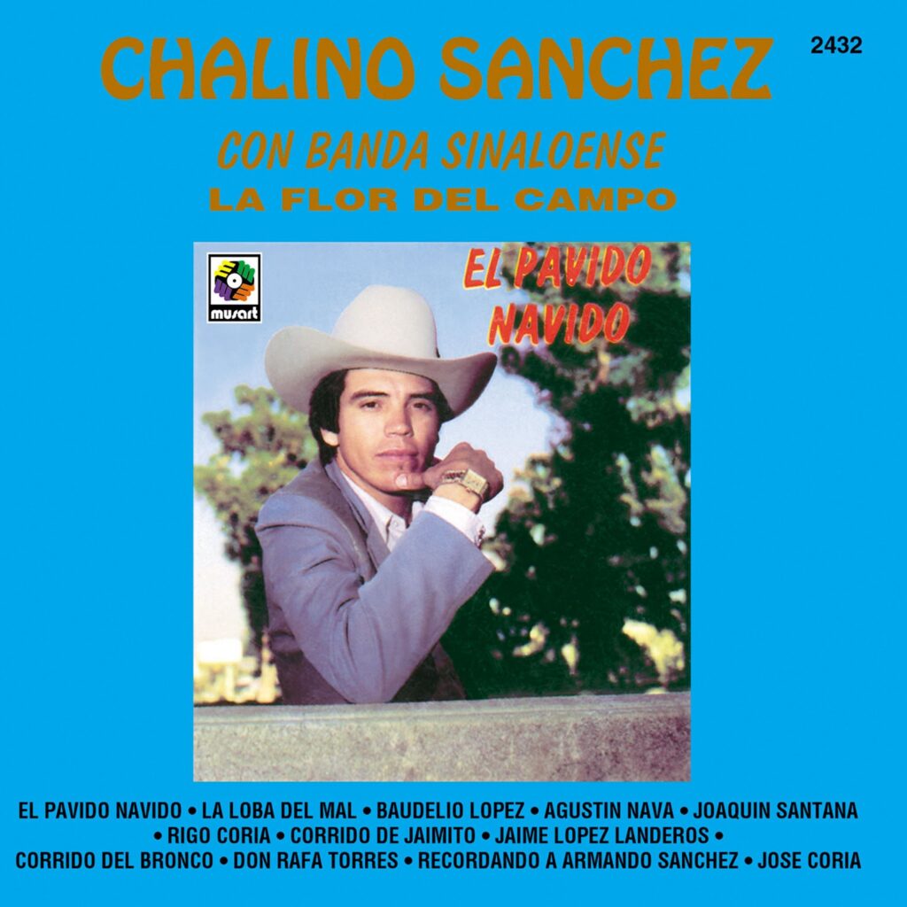 Chalino Sánchez - El Pavido Navido |--