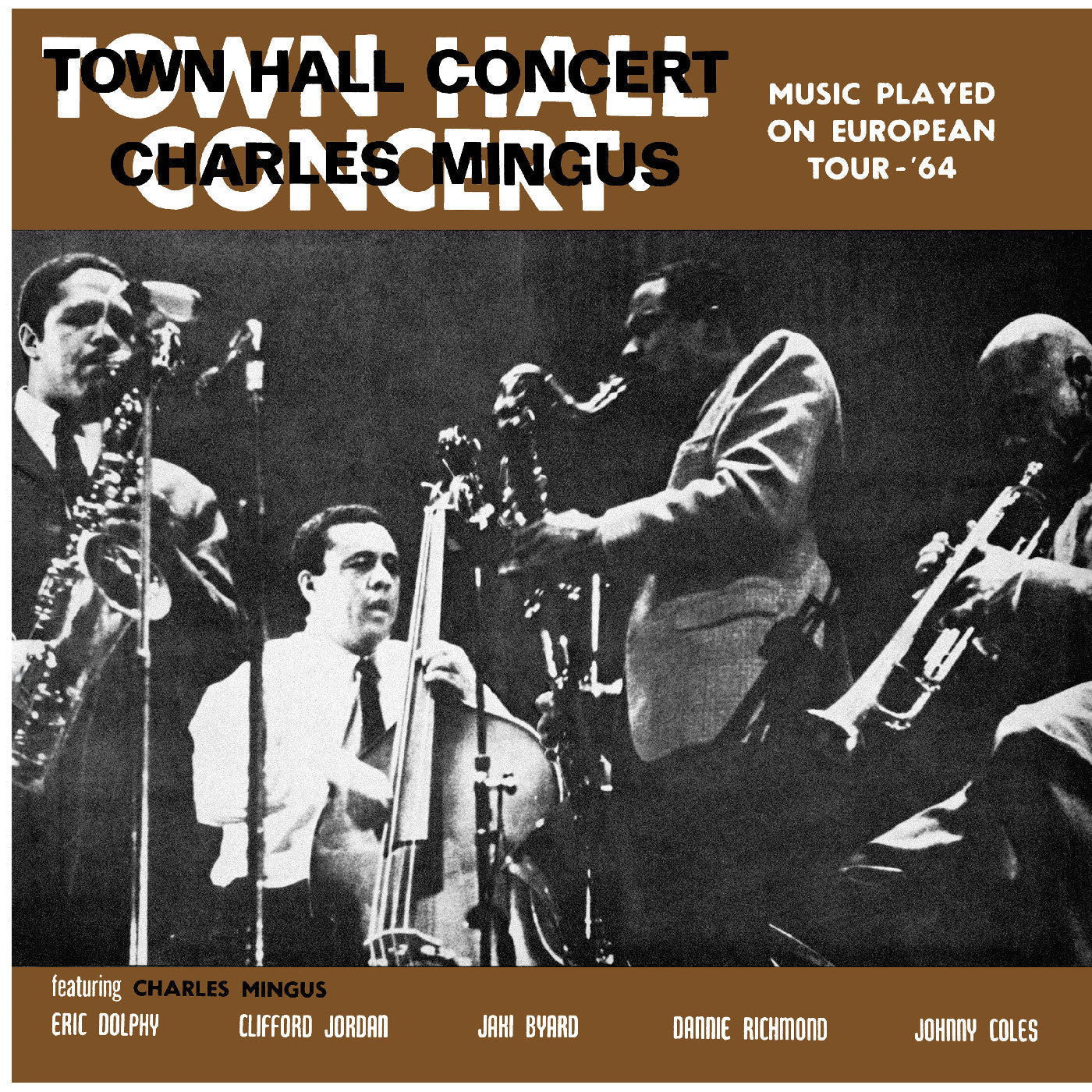 Charles Mingus - Town Hall Concert 1964 Vol. 1 |-