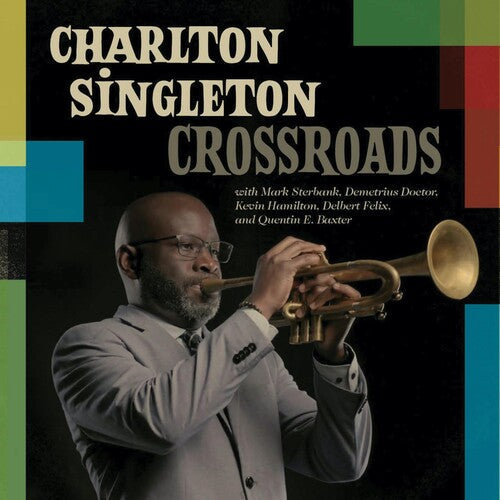 Charlton Singleton - Crossroads |-
