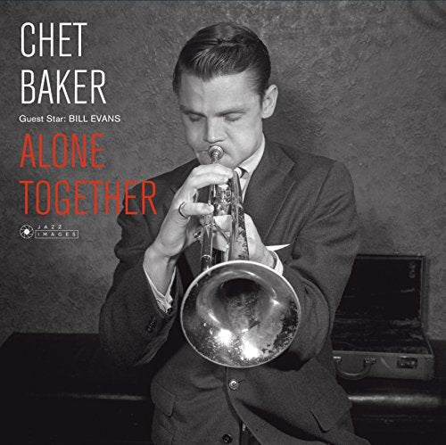 Chet Baker - Guest Star: Bill Evans - Alone Together |-