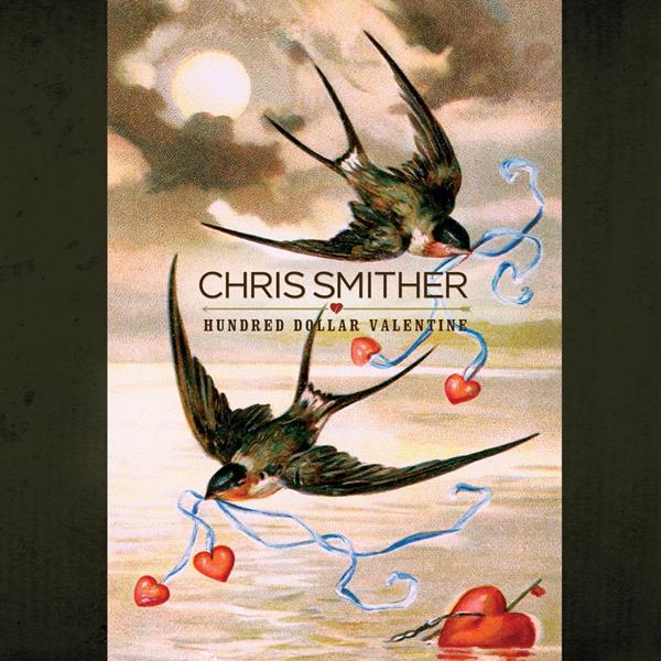 Chris Smither - HUNDRED DOLLAR VALENTINE(CD) | Mint (M) Mint (M)-