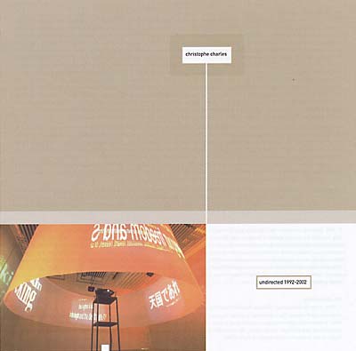 CHRISTOPHE CHARLES - Undirected 1992-2002 |-