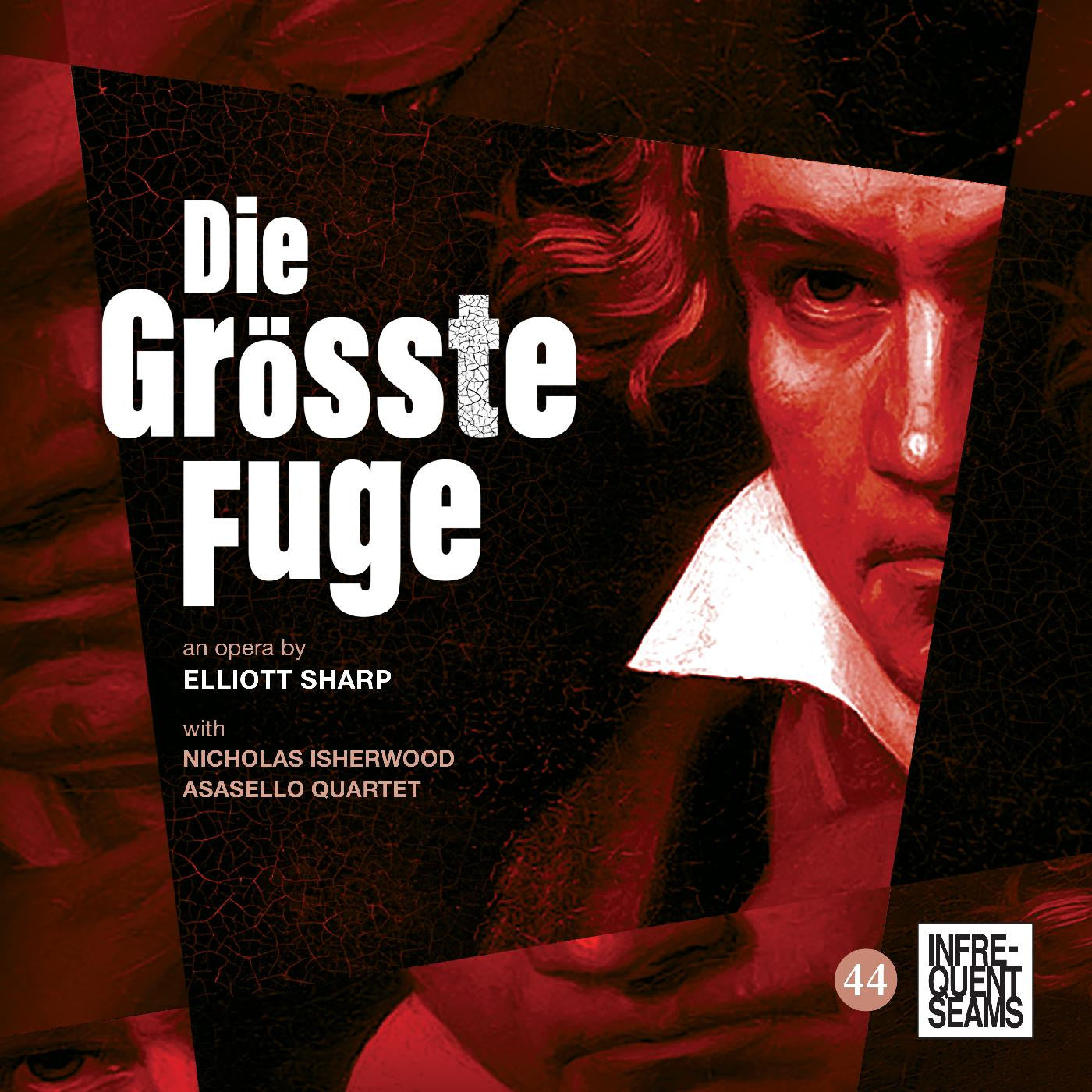 Sharp, Elliott - Die Größte Fugue (CD) |-