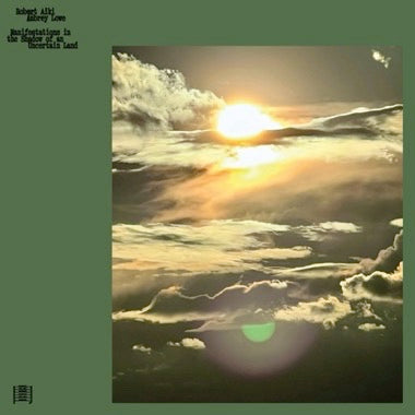 Robert Aiki Aubrey Lowe - Manifestations in the Shadow of an Uncertain Land (VINYL) | Mint (M) Mint (M)-