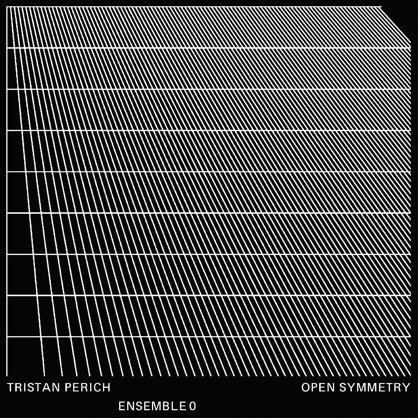 Perich, Tristan, Ensemble 0 - Open Symmetry (TRANSPARENT VINYL) |-