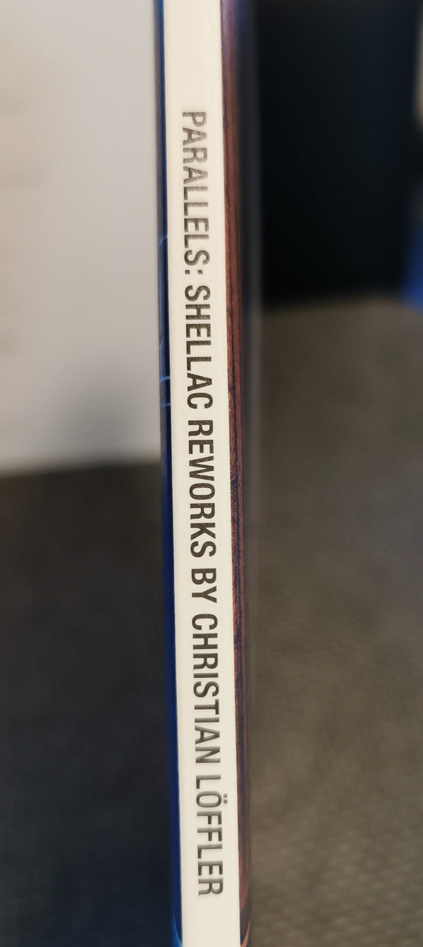 Christian Löffler - Parallels: Shellac Reworks | Mint (M) Mint (M)-