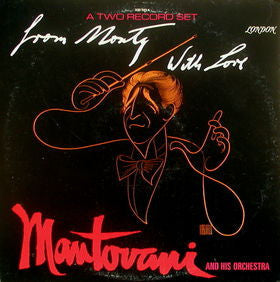 Mantovani And His Orchestra - From Monty, With Love | Near Mint (NM) Excellent (EX)-