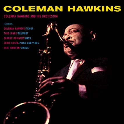 Coleman Hawkins & His Orchestra - Coleman Hawkins & His Orchestra |-