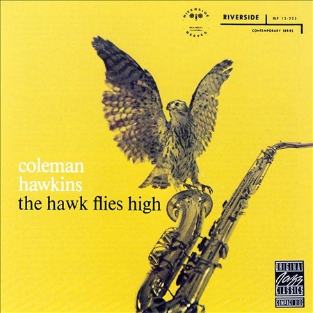 Coleman Hawkins - The Hawk Flies High (VINYL) | Mint (M) Mint (M)-