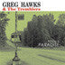 Hawks, Greg & the Tremblers - Fool's Paradise (CD) | Mint (M) Mint (M)-