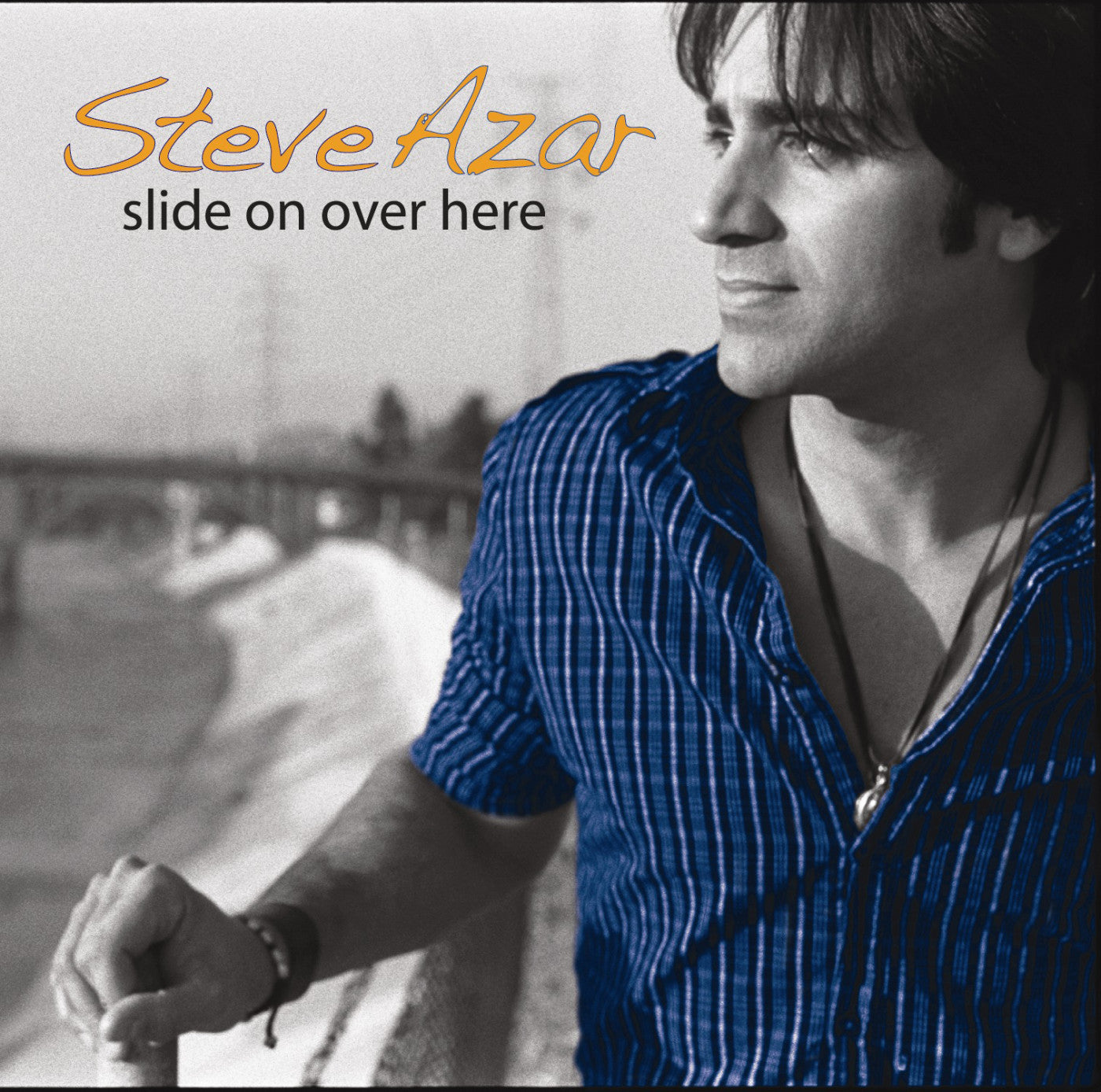 Azar, Steve - Slide On Over Here (CD) |-