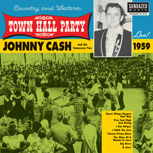 Cash, Johnny - Johnny Cash Live At Town Hall Party 1959! |-
