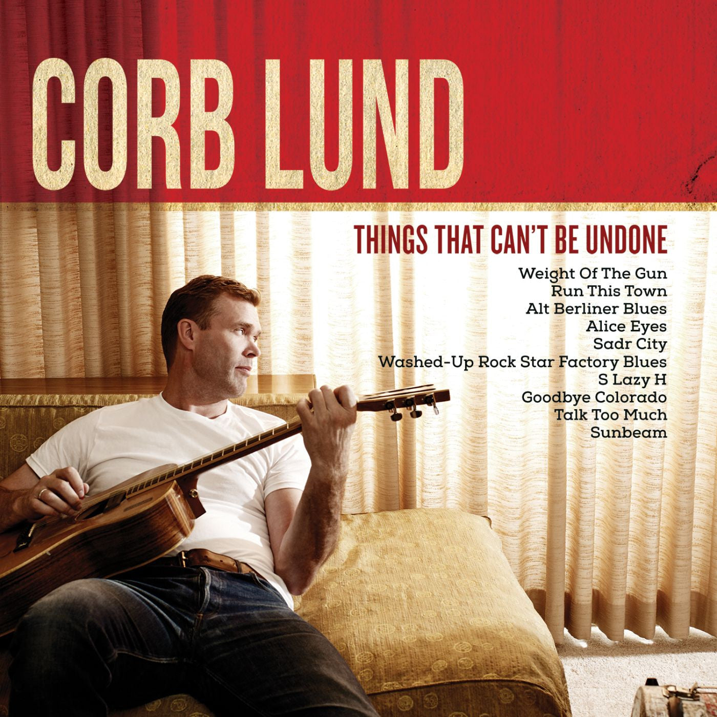 Lund, Corb - Things That Can't Be Undone (CD) |-