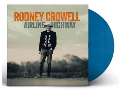 Rodney Crowell - Airline Highway (BLUE VINYL) | Mint (M) Mint (M)-