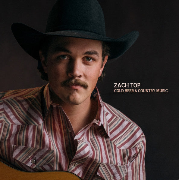 Zach Top - Cold Beer & Country Music | Mint (M) Mint (M)-