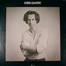 Chris Gantry - Chris Gantry (VINYL) | Near Mint (NM) Excellent+ (EX+)-