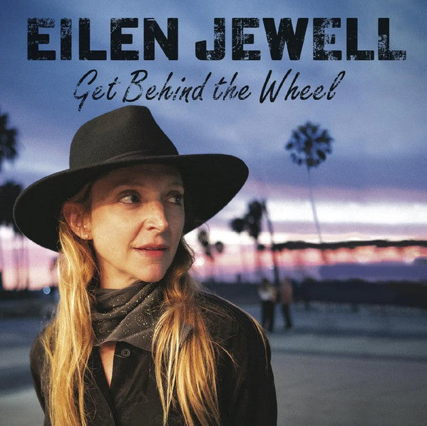Eilen Jewell - Get Behind the Wheel | Mint (M) Mint (M)-
