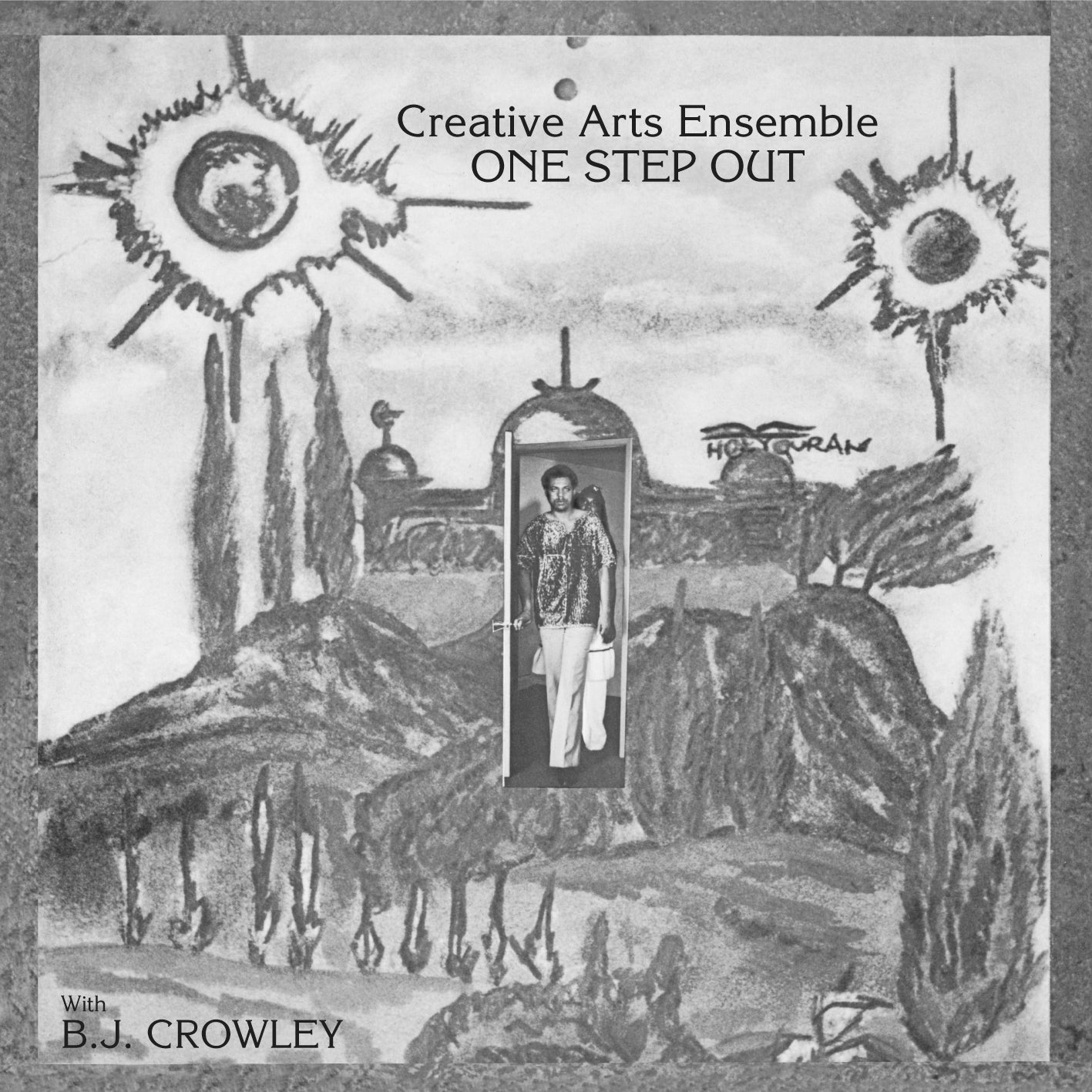CREATIVE ARTS ENSEMBLE - One Step Out |-