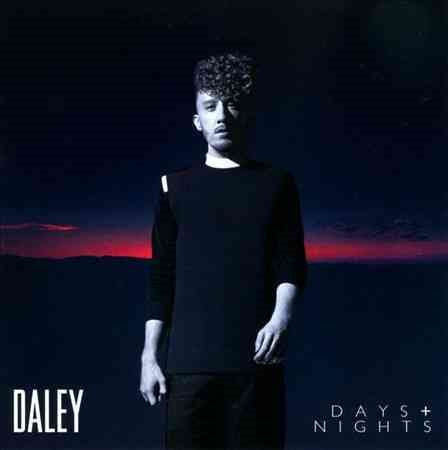 Daley - DAYS & NIGHTS |-