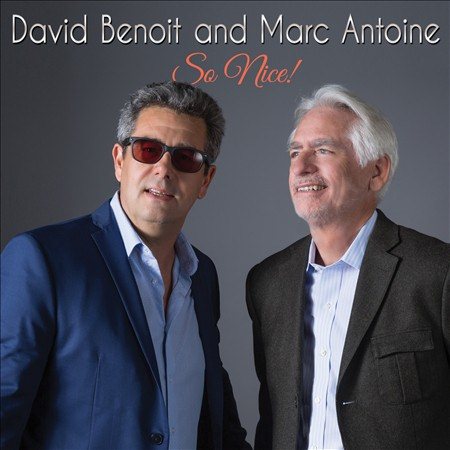 David Benoit / Marc Antoine - SO NICE! |-
