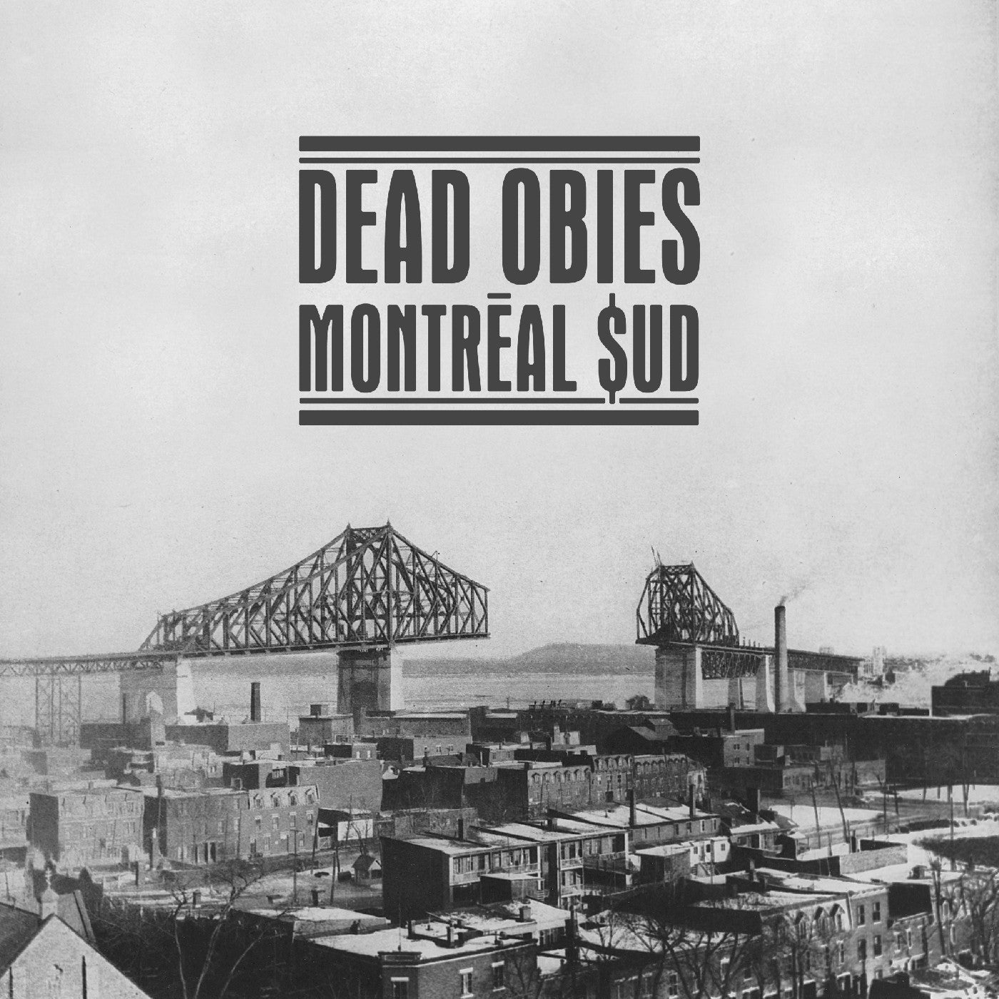 Dead Obies - (PRESALE 6/26/26) Montréal $ud (GATEFOLD JACKET PRINTED SLEEVES 2xVINYL) | Mint (M) Mint (M)-