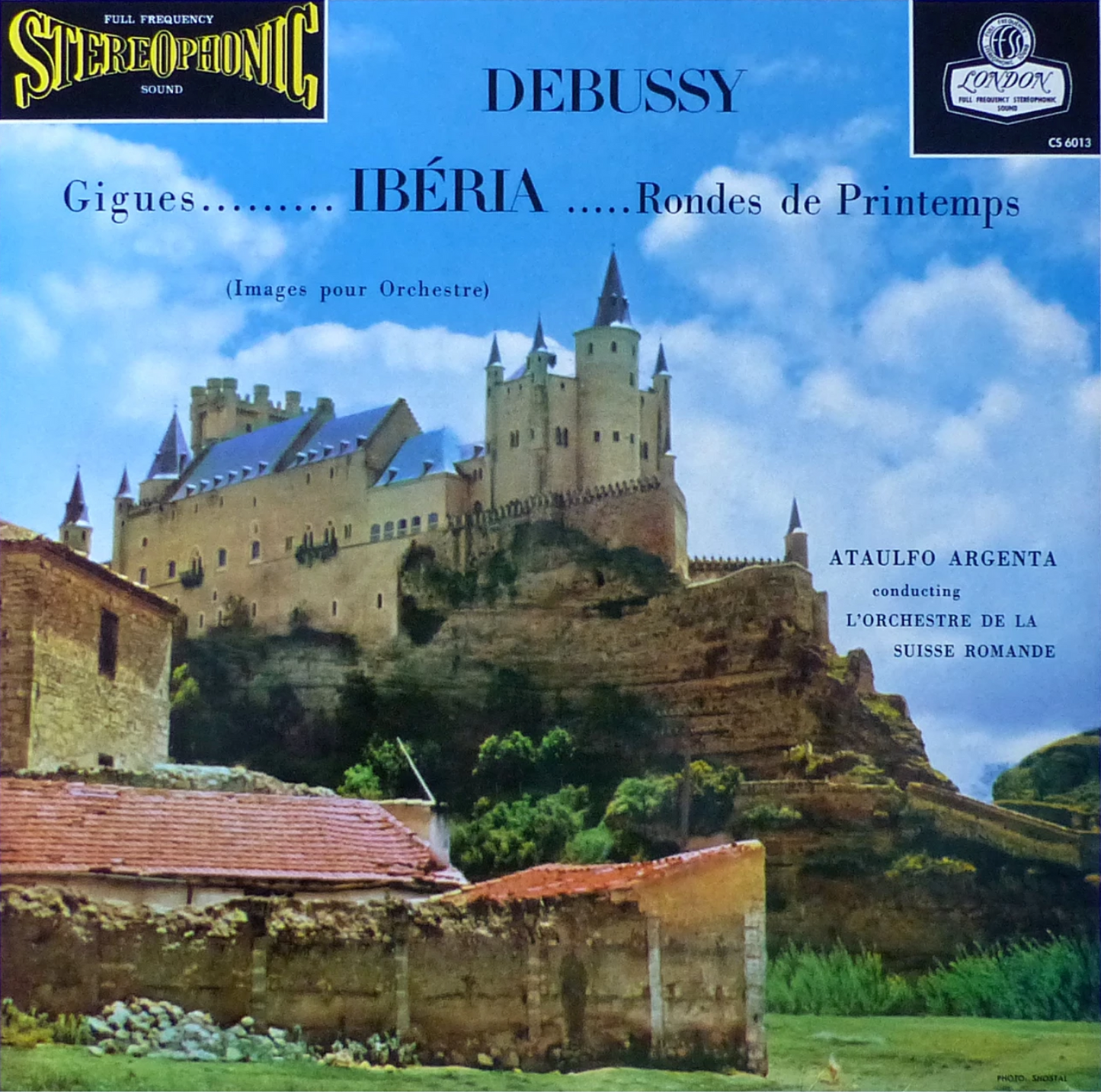 Debussy, Ataulfo Argenta Conducting L'Orchestre De - Gigues......... Ibéria .....Rondes De Printemps (Images Pour Orchestre) |-