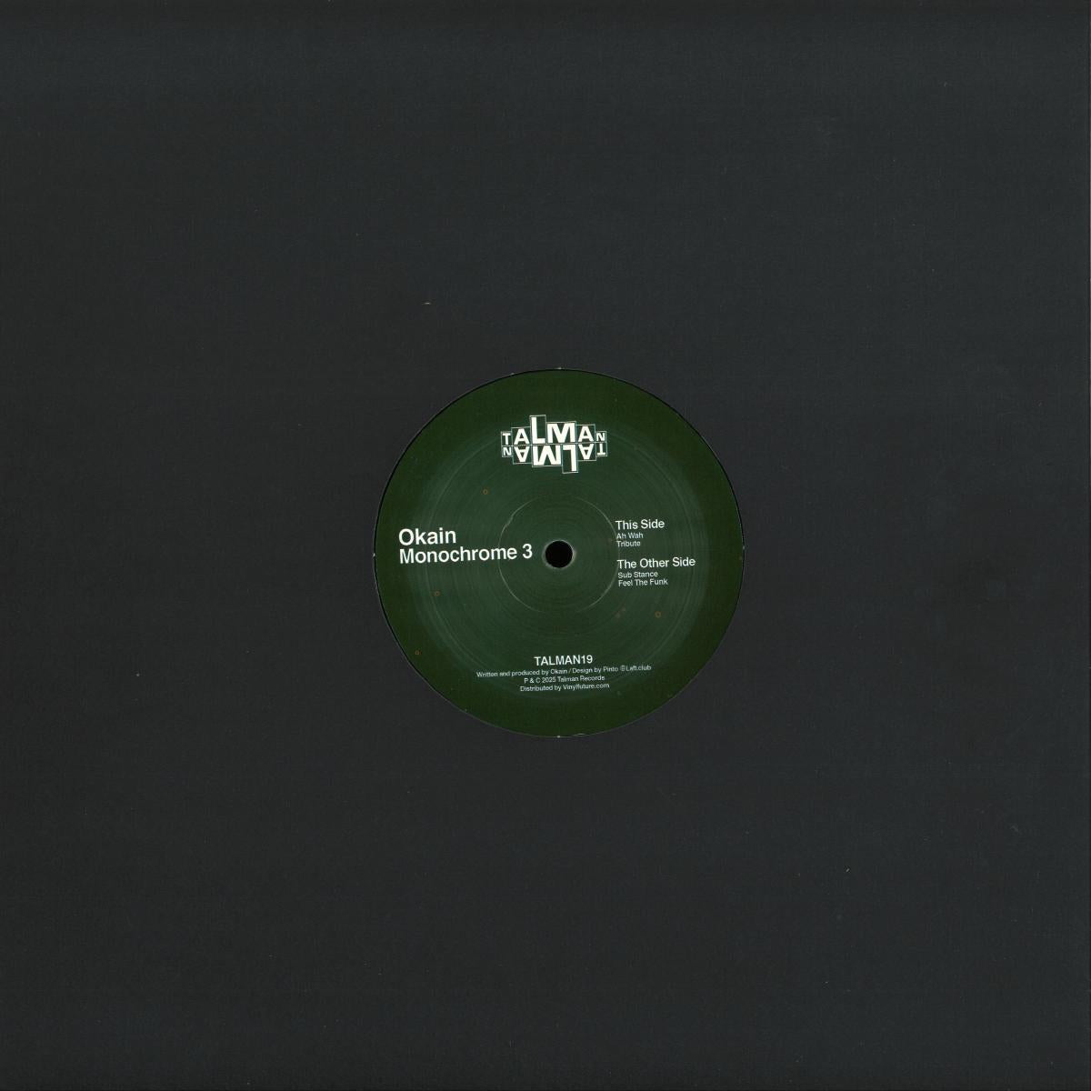 Okain - Monochrome 3 (VINYL 12" TALMAN RECORDS TALMAN19) | NEW Mint (M) Mint (M)-