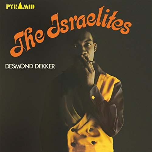 Desmond Dekker / The Aces - ISRAELITES |-
