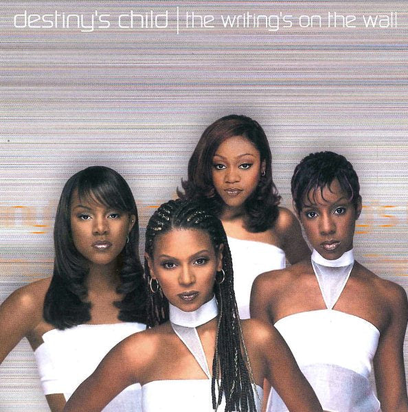 Destiny's Child - THE WRITING'S ON THE WALL |-
