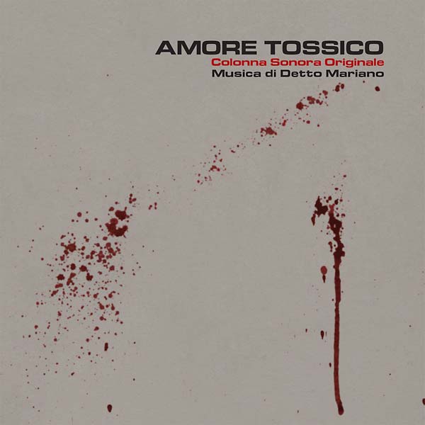 DETTO MARIANO - Amore Tossico |-