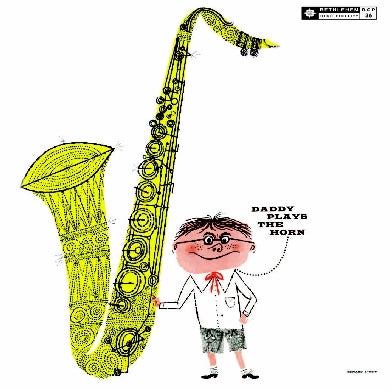 Dexter Gordon - Daddy Plays The Horn |-