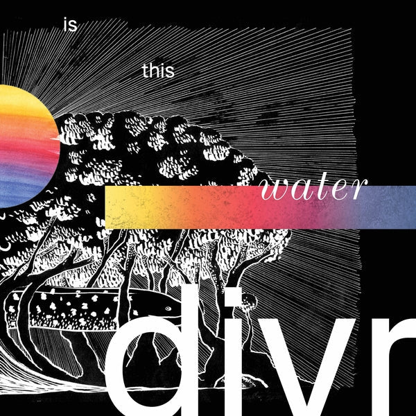DIVR - Is This Water |-